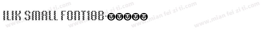 Ilik Small Font10B字体转换